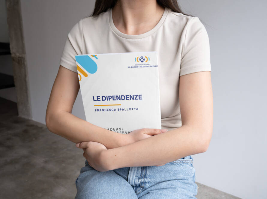 Le Dipendenze - Osservatorio nazionale sul Bullismo e sul Disagio Giovanile